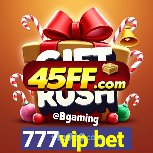 777vip bet